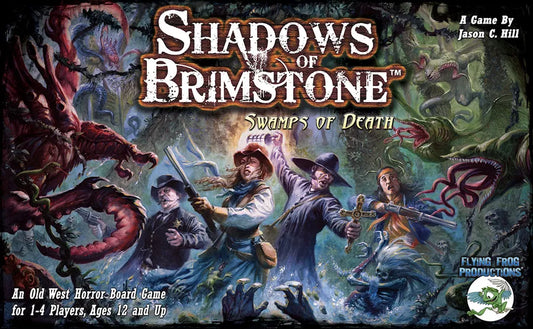 Shadows of Brimstone: Swamps of Death